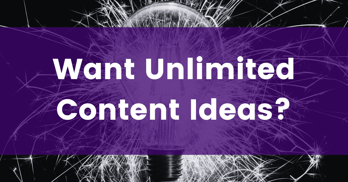 10 Ways to Come Up with Unlimited Content Ideas image