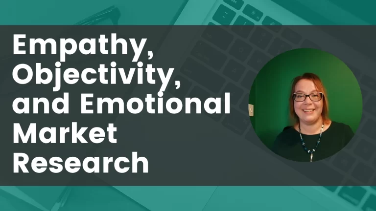 Empathy, Objectivity, and the Importance of Emotional Market Research image